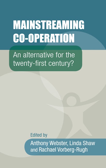 Book cover image for Mainstreaming co-operation ISBN: 9780719099595